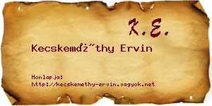 Kecskeméthy Ervin névjegykártya
